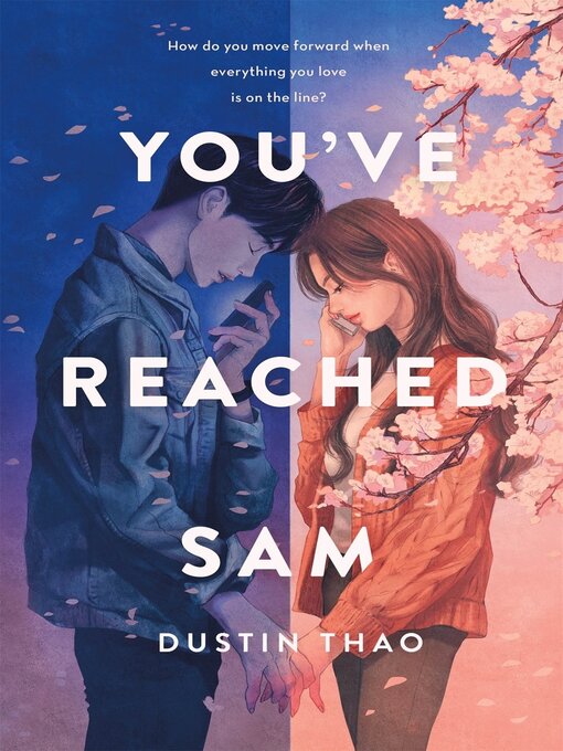 Title details for You've Reached Sam by Dustin Thao - Wait list